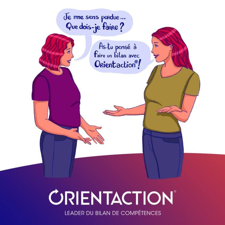 bilan de compétences, ORIENTACTION, reconversion professionnelle, évaluation des compétences, développement personnel, introspection, projet professionnel, confiance en soi, communication, équilibre vie pro/perso, changement de carrière, accompagnement personnalisé, compétences transférables, auto-évaluation, formation, objectifs de carrière, satisfaction professionnelle, opportunités professionnelles, réseau de consultants, bilan de carrière, plan d'action, employabilité, objectifs personnels, reconnaissance professionnelle.